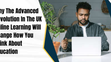 Why The Advanced Revolution In The UK Online Learning Will Change How You Think About Education?