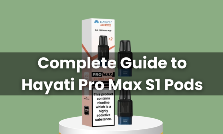 Complete Guide to Hayati Pro Max S1 Pods